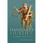 Standing Up for Justice C - Hardcover