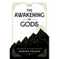 The Awakening of Gods - Paperback