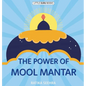 The Power Of Mool Mantar - Hardcover
