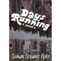 Days Running - Paperback