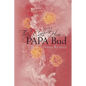 They Call Him Papa Bud - Paperback