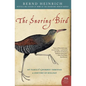 The Snoring Bird: My Family's Journey Through a Century of Biology - Paperback