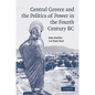 Central Greece and the Politics of Power in the Fourth Century BC - Hardcover