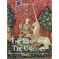 The Lady and the Unicorn: Medieval tapestries of love, allegory, and senses - Hardcover