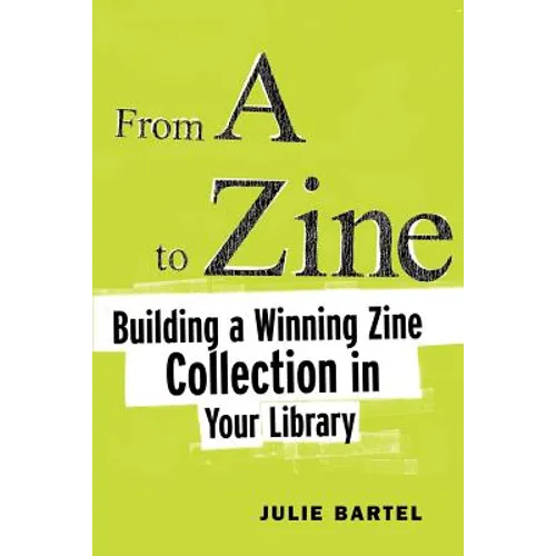From A to Zine - Paperback