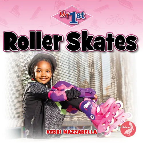Roller Skates - Hardcover