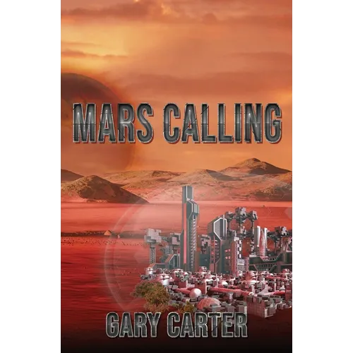 Mars Calling - Paperback