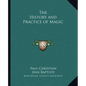 The History and Practice of Magic - Paperback