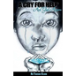 A Cry For Help: And God Answers - Paperback