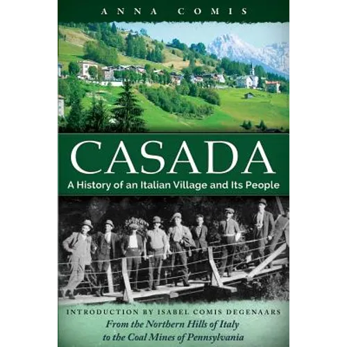 Casada: A History of an Italian Village and Its People - Paperback