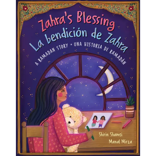Zahra's Blessing (Bilingual Spanish & English): A Ramadan Story - Paperback