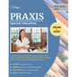 Praxis Special Education Core Knowledge and Applications (5354) Study Guide: Praxis II Special Education Exam Prep for Mild to Moderate (5543), & Seve - Paperback