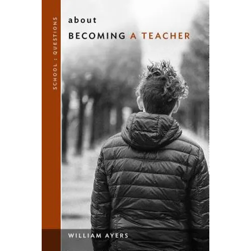About Becoming a Teacher - Paperback