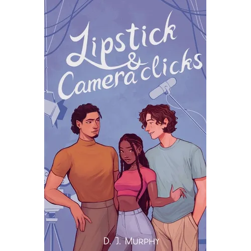 Lipstick & Camera Clicks - Paperback