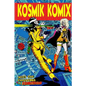 Kosmik Komix - Paperback