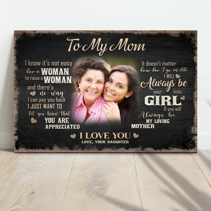 To My Mom, I Love You Sign II
