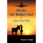 Phyllis The Donkey Girl And Other True Tales - Paperback