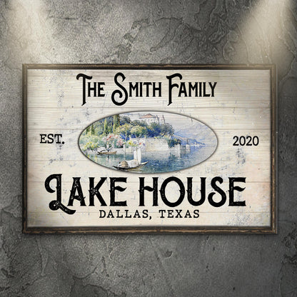 Family Lake House View Sign