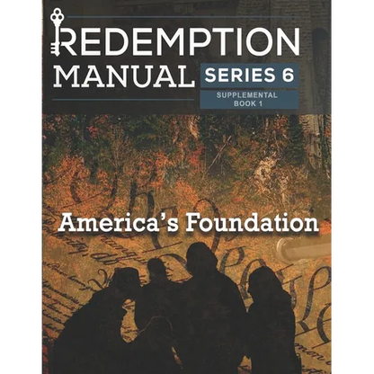 Redemption Manual 6.0 - America's Foundation: America's Foundation Supplemental - Paperback