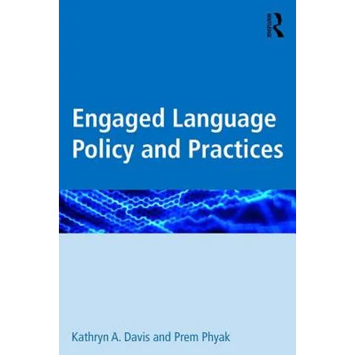 Engaged Language Policy and Practices - Paperback