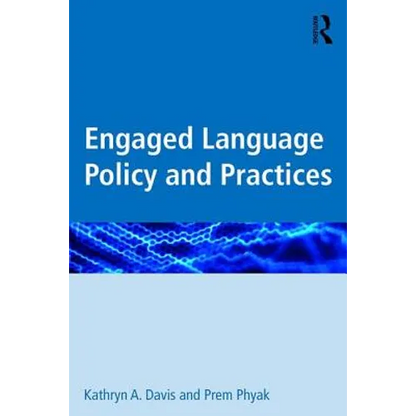 Engaged Language Policy and Practices - Paperback