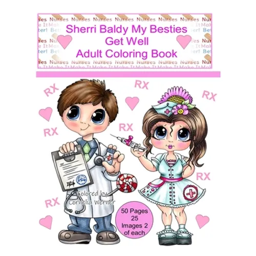 Sherri Baldy My Besties Get Well Adult Coloring Book - Paperback