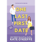 One Last First Date: A romantic comedy of love, friendship and cake - Paperback