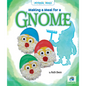 Making a Meal for a Gnome - Library Binding