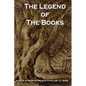 The Legend of The Books - Paperback