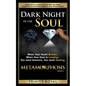 Dark Night of the Soul: When your Heart Breaks. When your Soul is Longing. You need Answers. You need Healing. - Paperback