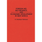 Foreign Aid, Self-Reliance, and Economic Development in West Africa - Hardcover