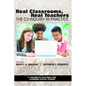 Real Classrooms, Real Teachers: The C3 Inquiry in Practice - Paperback