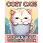 Cozy Cats: Bold And Easy Cute Cats Coloring Book For Adults And Seniors - Paperback