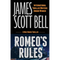 Romeo's Rules (A Mike Romeo Thriller) - Paperback
