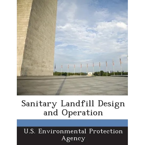 Sanitary Landfill Design and Operation - Paperback