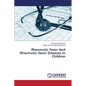Rheumatic Fever and Rheumatic Heart Diseases in Children - Paperback