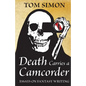 Death Carries a Camcorder: Essays on fantasy writing - Paperback