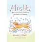 Mishti, the Mirzapuri Labrador: Urf Mishti Ke Karname - Paperback