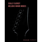 Scale Fluency: Melodic Minor Modes - Paperback