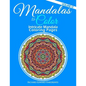 Mandalas to Color - Intricate Mandala Coloring Pages: Advanced Designs - Paperback