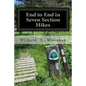 End to End in Seven Section Hikes: Quality Time Spent on the Appalachian Trail - Paperback