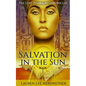 Salvation in the Sun: Book One - Paperback