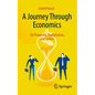 A Journey Through Economics: On Prosperity, Digitalization, and Justice - Paperback