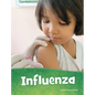 Influenza - Hardcover