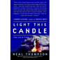 Light This Candle: The Life and Times of Alan Shepard - Paperback