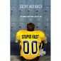 Stupid Fast - Paperback