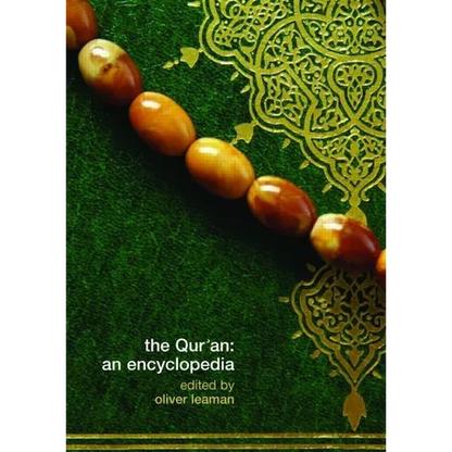 The Qur'an: An Encyclopedia - Paperback