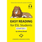 Easy Reading for ESL Students - Starter 1: Twelve Short Stories for Learners of English - Paperback