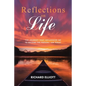 Reflections on Life: The Journey That Influenced Me to Become the Person I Am Today - Paperback
