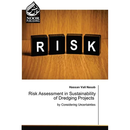 Risk Assessment in Sustainability of Dredging Projects - Paperback